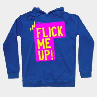 Cheap T-shirts Flick me up Tee Hoodie